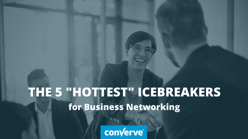 The 5 best icebreakers for business networking at trade fairs and congresses through the Converve platform