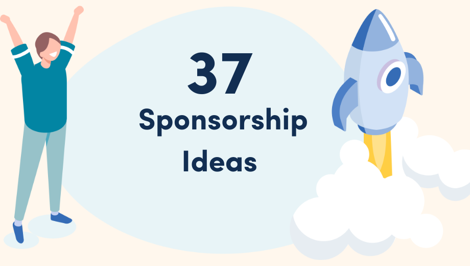 37 creative Sponsoring ideas for Event Managers Virtual. Hybrid. Onsite