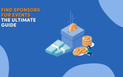 Find Sponsors for Events: The Ultimate Guide